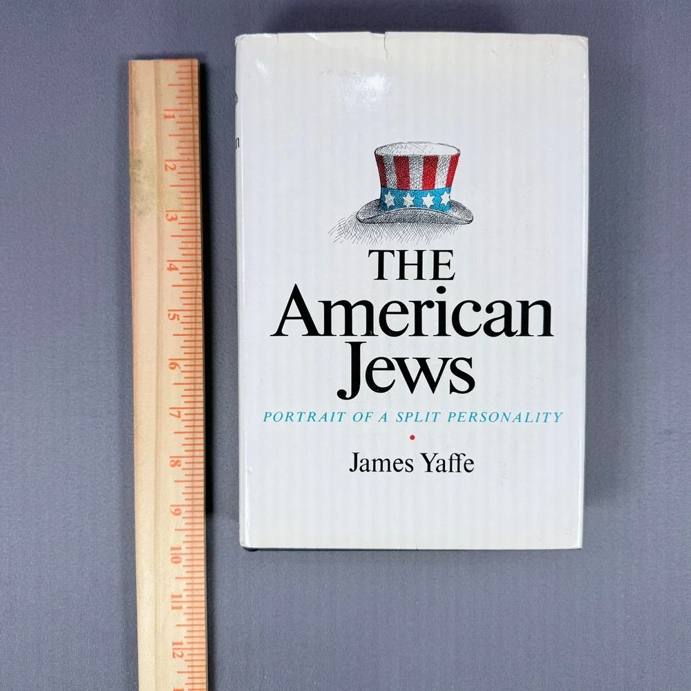 James Yaffe The American‎ Jews Hardcover 1968 First Edition Sociology Book